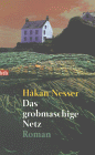 Nesser, Håkan: Das grobmaschige Netz