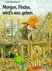 Nordquist, Sven: Morgen, Findus, wirds was geben