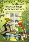 Nordquist, Sven: Pettersson kriegt Weihnachtsbesuch