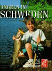 Outdoor: Angeln in Schweden