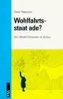 Politik: Wohlfahrtsstaat ade?