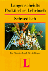Schwedisch Lernen: Langenscheidts Praktisches Lehrbuch Schwedisch