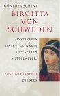 Geschichte: Birgitta von Schweden