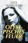 Marklund, Liza: Olympisches Feuer