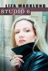 Marklund, Liza: Studio 6