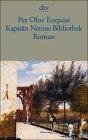 Enquist, Per Olov: Kapit�n Nemos Bibliothek