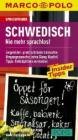 Schwedisch Lernen: Schwedisch - Nie mehr sprachlos!