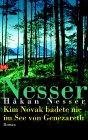 Nesser, H�kan: Kim Novak badete nie im See von Genezareth