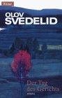 Svedelid, Olov: Der Tag des Gerichts