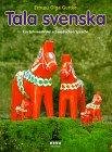 Schwedisch Lernen: Tala svenska (Lehrbuch)