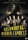Verschw�rung im Berlin-Express<br />
(2005)