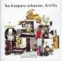 Bo Kaspers Orkester: Hittills