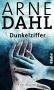Dahl, Arne: Dunkelziffer