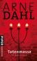 Dahl, Arne: Totenmesse