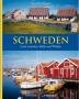Kappest, Klaus-Peter: Schweden -Land zwischen Idylle und Wildnis