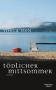 Sten, Viveca: T�dlicher Mittsommer