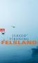 Virdborg, Jerker: Felsland