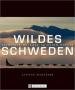 Widstrand, Staffan: Wildes Schweden