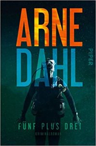 Arne Dahl Fünf plus drei