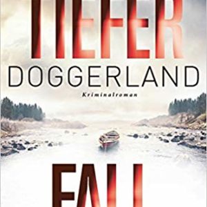 Maria Adolfsson: Doggerland – Tiefer Fall Doggerland