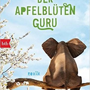 Mikael Bergstrand: Der Apfelblüten-Guru Der Apfelblüten Guru