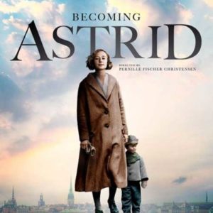 „Becoming Astrid“: Kinofilm feiert Premiere Becoming Astrid Filmplakat