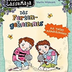 Martin Widmark: Detektivbüro LasseMaja – das Feriengeheimnis lassemaja