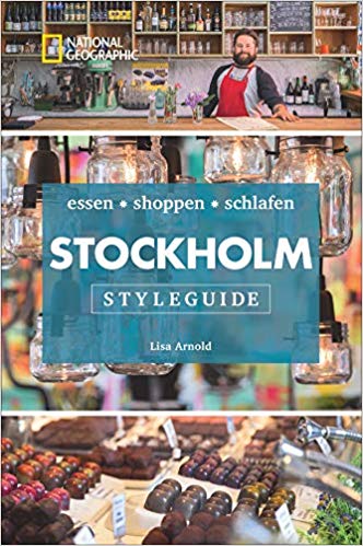 Styleguide Stockholm: Essen, shoppen, schlafen