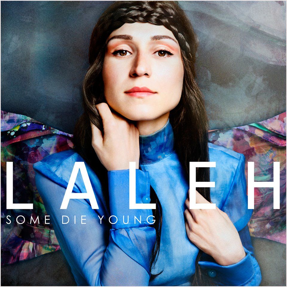 Cover der Laleh-Single Some Die Young